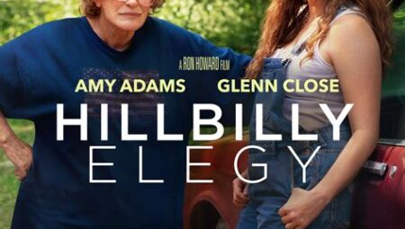 Hillbilly Elegy – Aile ve Drama